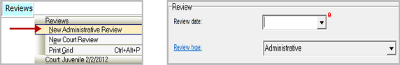 Screen shot: Continuous Placements Folder – Reviews Tab - New Administrative Review