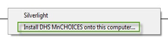 Dropdown showing install DHS MnCHOICES onto this computer