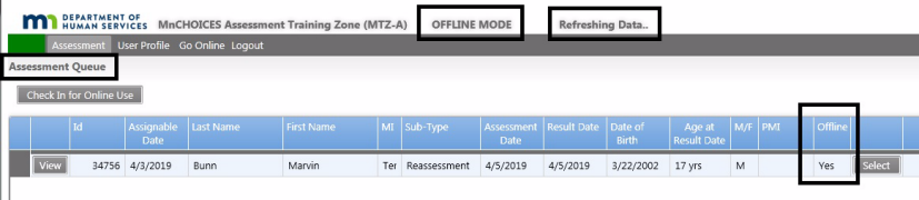 Assessment queue showing offline mode, refreshing data and yes in offline column