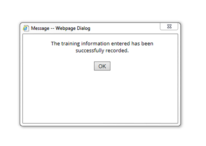 Self reported training information confirmation message box.