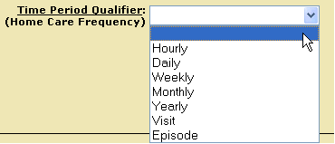 Graphic displays the Time Period Qualifier field with the words "Home Care Frequency" in parenthesis and a drop down menu displaying the following options: hourly, daily, weekly, monthly, yearly, visit and episode.