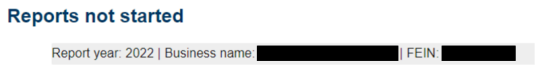 Screenshot of a report not started on the provider report dashboard page. The screenshot shows the year, business name and FEIN.