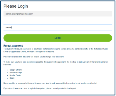 Login page that shows where to insert your username and password. Lyla enters admin.example1@gmail.com and the temporary password she received from DHS. The screenshot also shows tips on logging in, including a list of browsers in which the system works best: Google Chrome, Microsoft Edge, Mozilla Firefox and Safari.