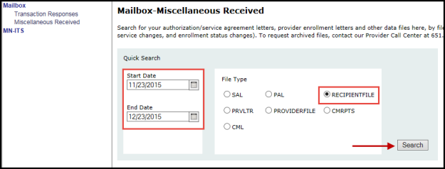 Picture of the miscellaneous received mailbox with boxes highlighting the start date, end date and recipientfile selections. An arrow points to the search button.