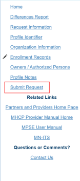 Screenshot of a right-side navigation bar that appears in the MPSE portal. The option for Submit Request is selected with a red rectangle around it. 