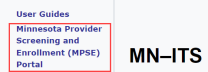 Screenshot of the left-hand navigation in MN-ITS with the Minnesota Provider Screening and Enrollment (MPSE) link in a red rectangle.